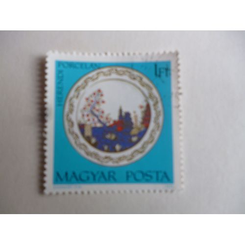 Timbre "Magyar Posta :Porcelaine Herendi 1972".