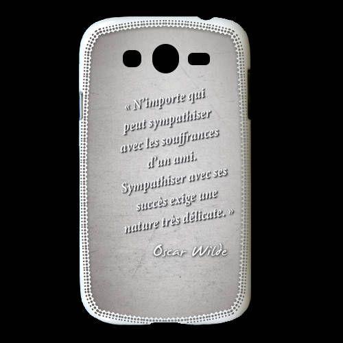 Coque Samsung Galaxy Grand Sympathiser Gris Citation Oscar Wilde