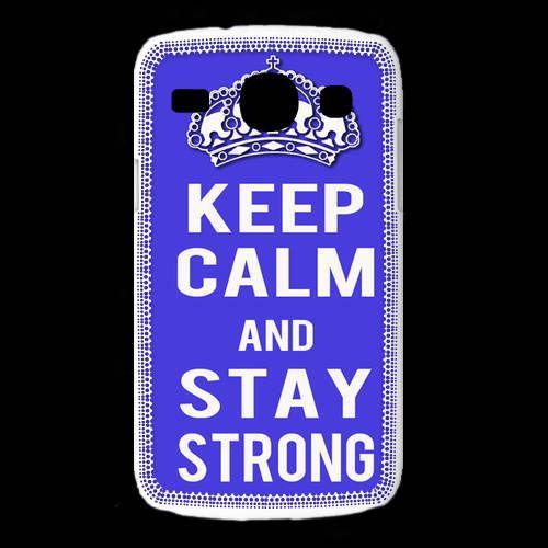 Coque Samsung Galaxy Core Keep Calm Stay Strong Bleu