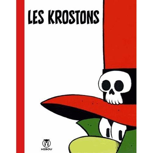 Les Krostons Font Leur Cinéma : Portfolio - Contient 10 Planches