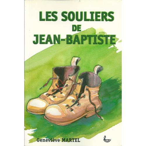 Les Souliers De Jean-Baptiste