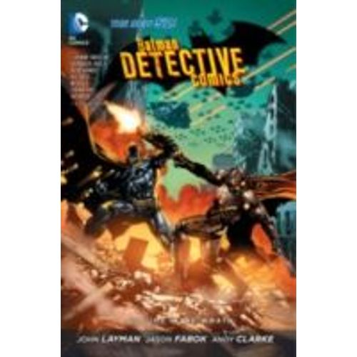 Batman: Detective Comics Vol. 4: The Wrath (The New 52)