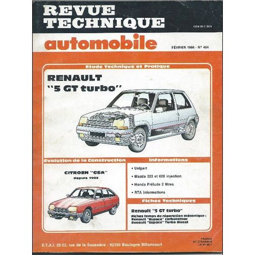 Revue Technique Automobile Fevrier 1986  N°464 
