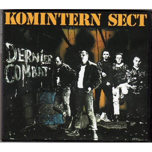 Komintern Sect  "Dernier Combat - Les Uns Sans Les Autres"