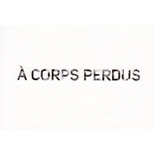 Carton D'invitation De L'exposition " À Corps Perdus" Un Commissariat De Marc Donnadieu, Le 7 Novembre 2013 À La Blach Slash Gallery.