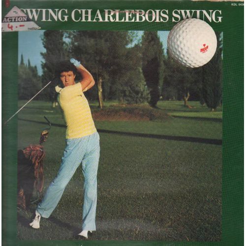 Swing Charlebois Swing