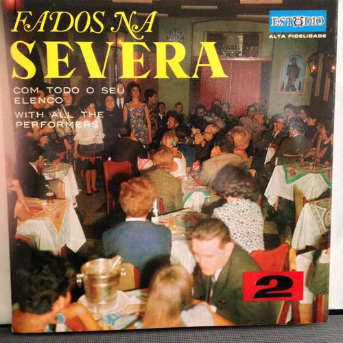Fados Na Severa, N° 2.Lisboa Antigua, Una Casa Portuguesa, Velha Tendinha, Confesso Que Me Perdi