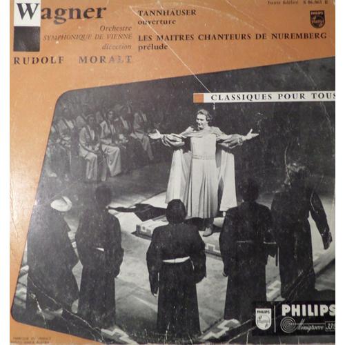 Tannhauser - Les Maitres Chanteurs De Nuremberg - 