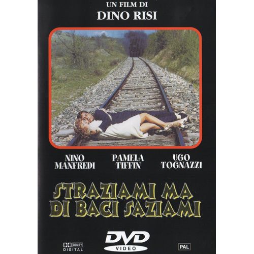 Straziami Ma Di Baci Saziami