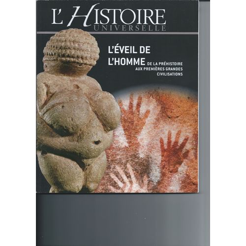Prehistoire L'eveil De L'homme