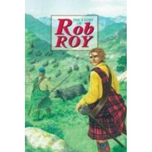 Story Of Rob Roy (Corbie)