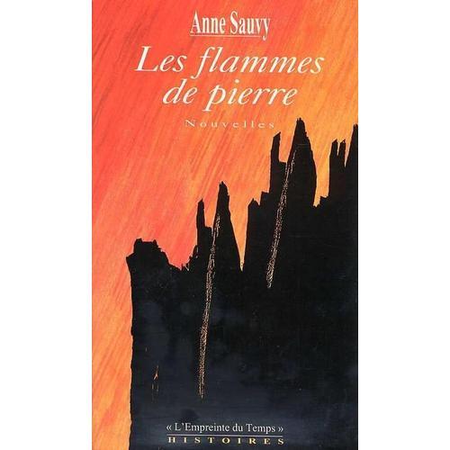 Les Flammes De Pierre