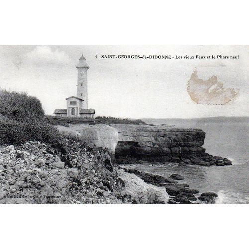 Carte Postale Ancienne, France, Charente Maritime ( 17 ), Saint Georges De Didonne, Les Vieux Feux Et Le Phare Neuf