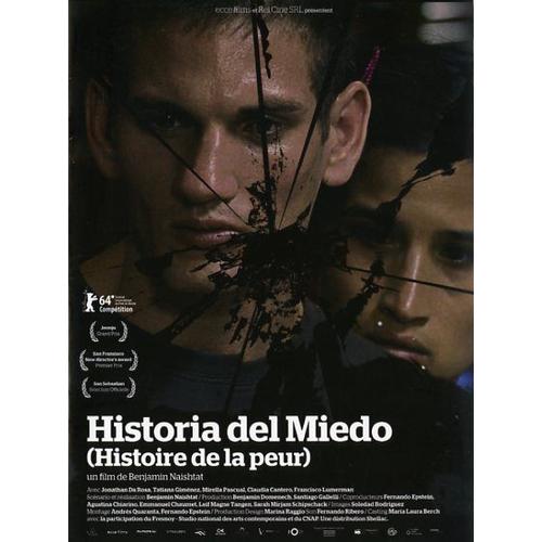 Historia Del Miedo (Histoire De La Peur), Dossier De Presse, Benjamin Naishtat Avec Jonathan Da Rosa