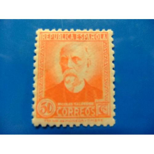 Spain - España - Espagne - 1929 - Nicolas Salmeron (Politico) - Yvert Nº 597 ** Mnh - Edifil Nº 671 ** Mnh