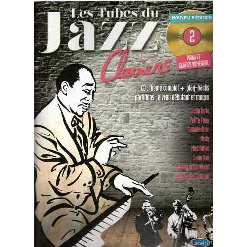 Les Tubes Du Jazz Claviers Vol.2 + Cd Nouvelle Édition 2014