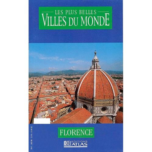 Les Plus Belles Villes Du Monde - Florence