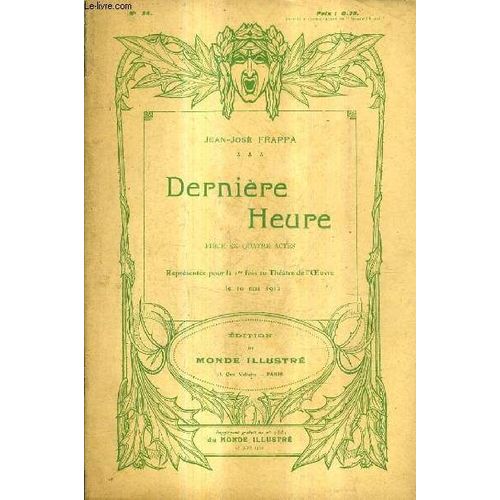 Derniere Heure Piece En Quatre Actes - N°24.