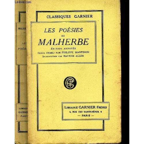 Les Poesies De Malherbe / Edition Annotee - Texte Etabli Par Philippe Martinon -