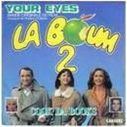 Your Eyes (4'38) / Rockin' At The Hop (3'20) - Chanson Du Film "La Boum 2".