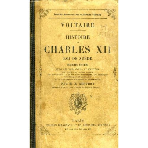 Histoire De Charles Xii, Roi De Suede