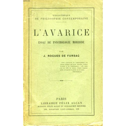 L'avarice, Essai De Psychologie Morbide