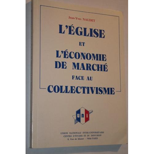 L'église Et L'économie De Marché Face Au Collectivisme