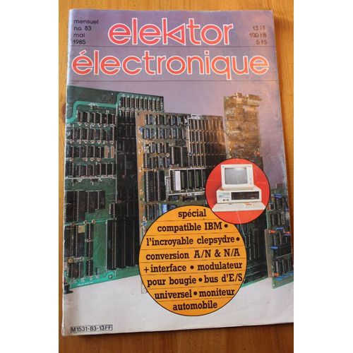 Elektor Électronique N°83 De Mai 1985- Compatible Ibù Clepsydre Modulateur Bougie 