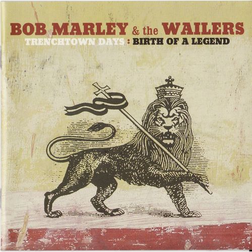 Trenchtown Days : Birth Of A Legend