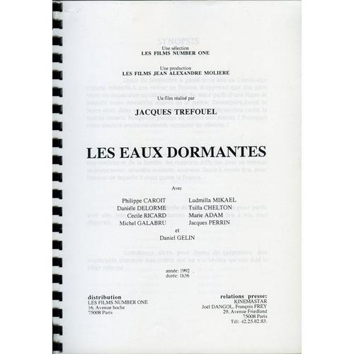 Les Eaux Dormantes, Dossier De Presse, De Jacques Tréfouel, Avec Philippe Caroit, Ludmila Mikaël