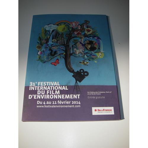 Revue, Dossier De Presse Du 31e Festival International Du Film D'environnement 0 