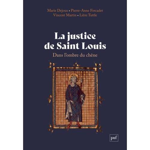 La Justice De Saint Louis