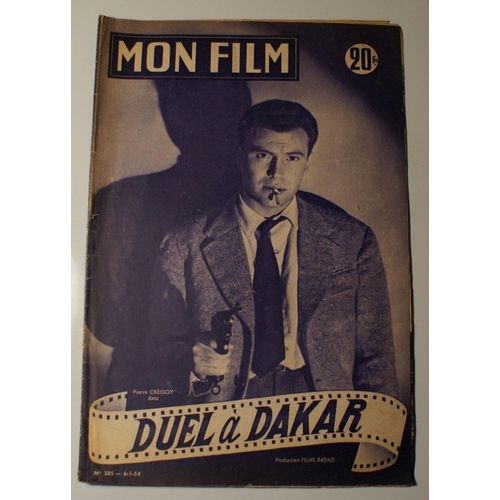 Mon Film N°385 - Duel À Dakar