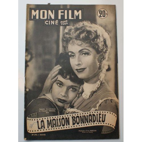 Mon Film N°292 - La Maison Bonnadieu