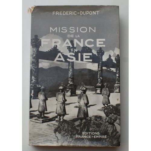 Mission De La France En Asie