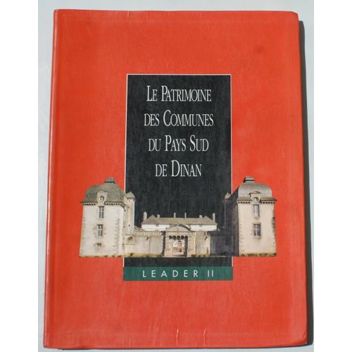 La Patrimoine Des Communes Du Pays Sud De Dinan