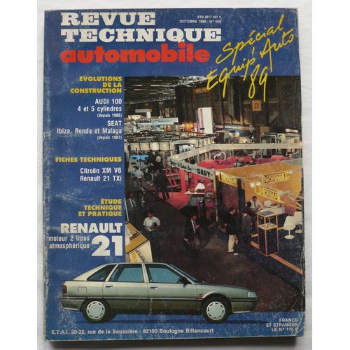 Revue Technique Automobile 508 - Étude Tech. & Pratique De La Renault 21 (R21) - Mot. 2 Litres (2l).