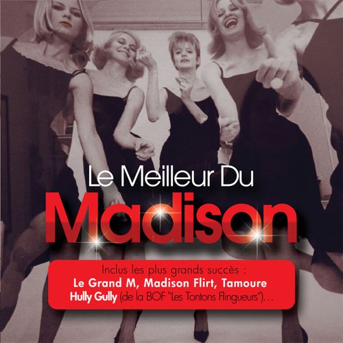 Le Meilleur Du Madison