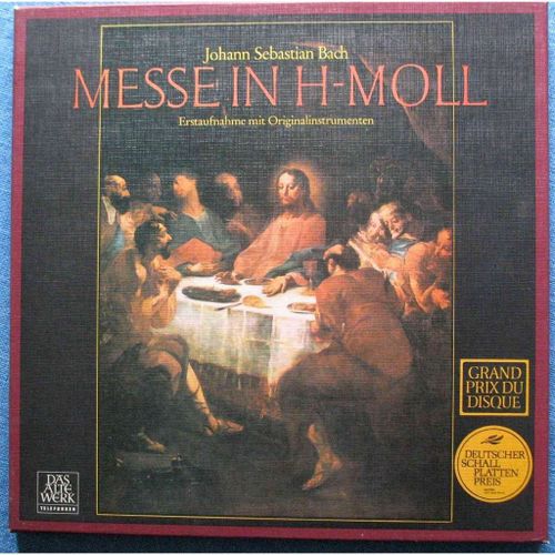 Johan Sebastian Bach : Messe In H-Moll (En Si Mineur, Mass In B Minor Bwv 232)