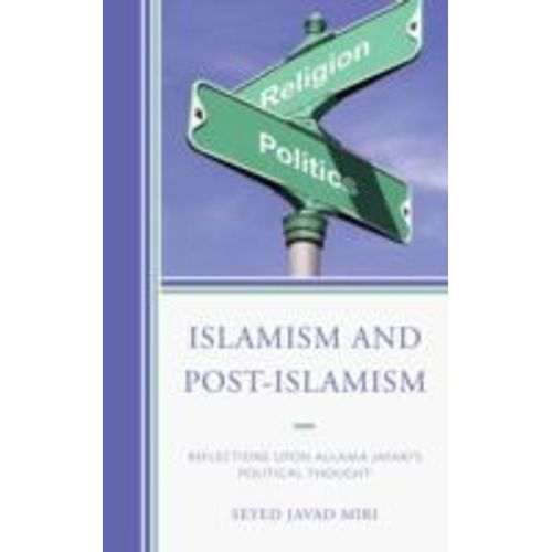 Islamism And Post-Islamism