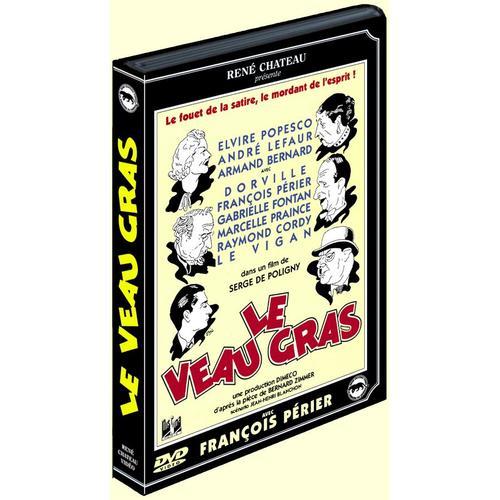 Le Veau Gras