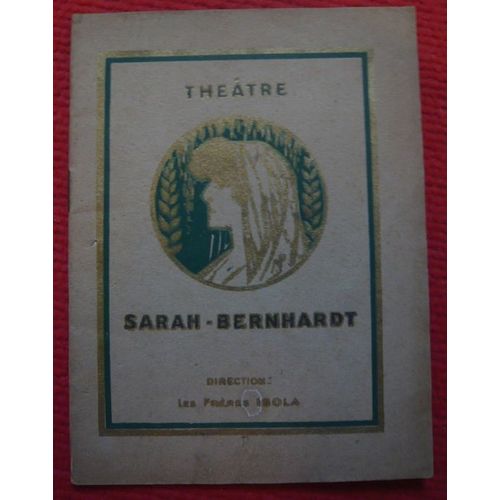 Programme De Théâtre Du Théâtre Sarah-Bernhardt Saison 1932-1933 