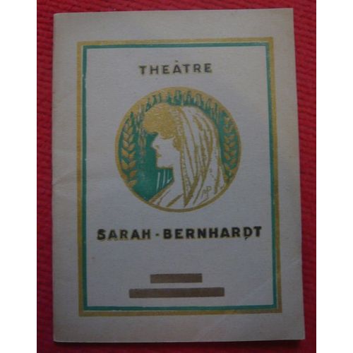 Programme De Théâtre Du Théâtre Sarah-Bernhardt Saison 1934-1935