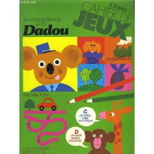 Jouons Et Lisons Avec Dadou.
