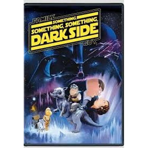 Family Guy: Something, Something, Something Dark Side