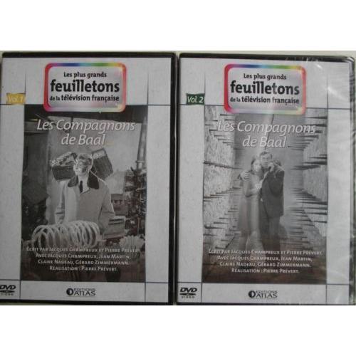 Les Compagnons De Baal L'intégralité En 2 Dvd Les Plus Grands Feuilletons De La Tv Française Acteurs : Jacques Champreux, Jean Martin, Claire Nadeau, 