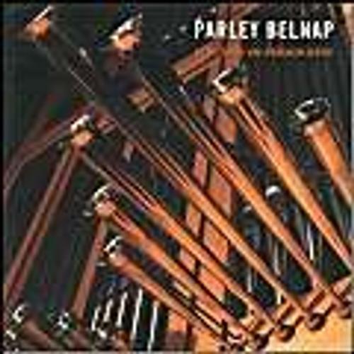 Parley Belnap At The Organ