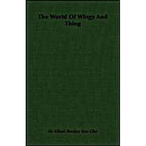 The World Of Wings And Thing