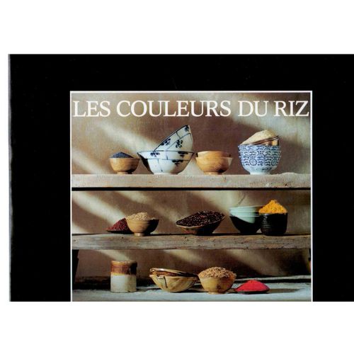 Les Couleurs Du Riz