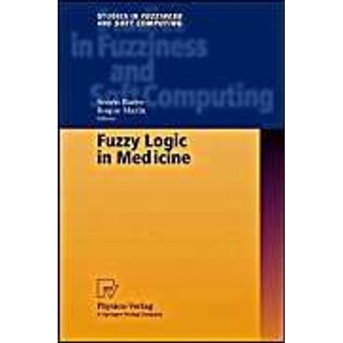 Fuzzy Logic In Medicine